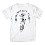 Support Your Local Diabetic White T-Shirt