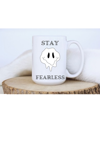 Stay Fearless Coffee Mug