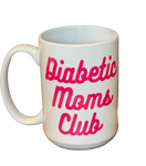 Anti Insulin Insulin Club Mother's Day Special Coffee Mug