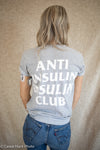 Anti Insulin Insulin Club Grey T Shirt
