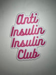 Pink Anti Insulin Insulin Flagship Sticker
