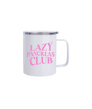 Lazy Pancreas Club To Go Mug