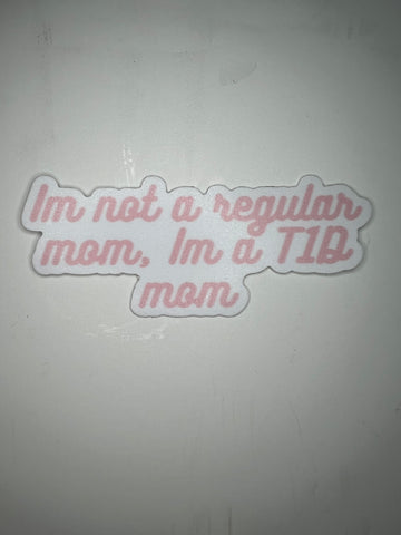 Not Regular Mom, I’m A T1D Mom